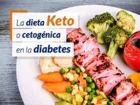 La dieta keto o cetogénica en la diabetes